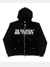 In Glock We Trust Hoodie Recreated Edition