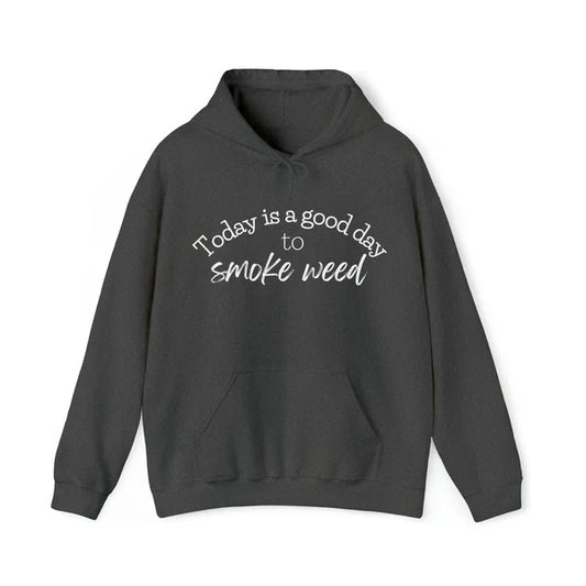 Today’s A Good Day To Get High Black Hoodie (Recreated Edition)