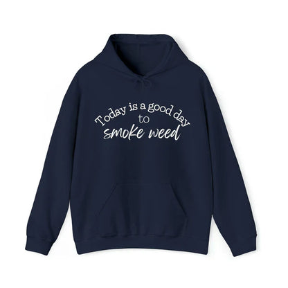 Today’s A Good Day To Get High Black Hoodie (Recreated Edition)