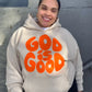 God Is Good Hoodie Recreated Edition