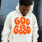 God Is Good Hoodie Recreated Edition