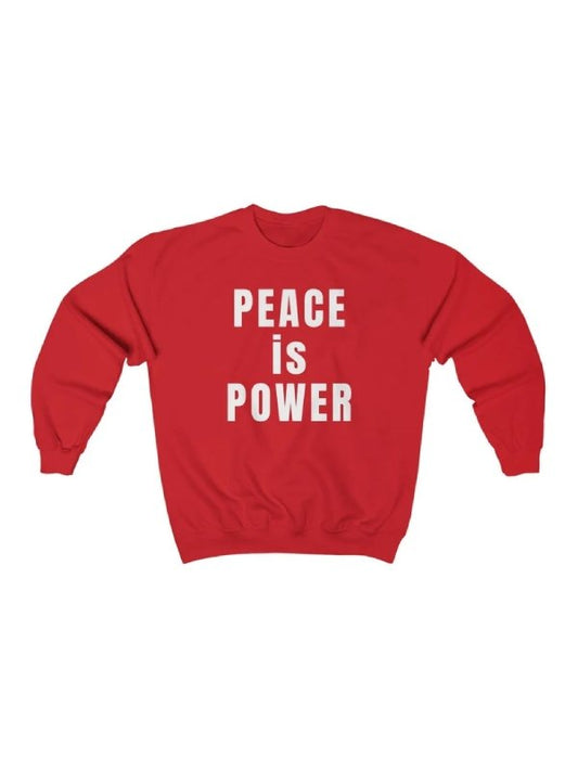 Peace is Power Sweatshirt Recreated Edition