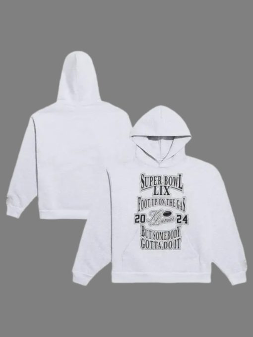 Kendrick Lamar Super Bowl LIX “Foot Up On The Gas” Hoodie Recreated Edition