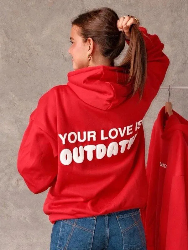 Your Love Is Outdated Oversized Hoodie (Recreated Edition)